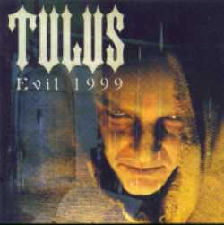 Tulus : Evil 1999